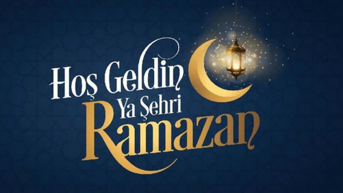 Hoş Geldin 11 Ayın Sultanı Ramazan